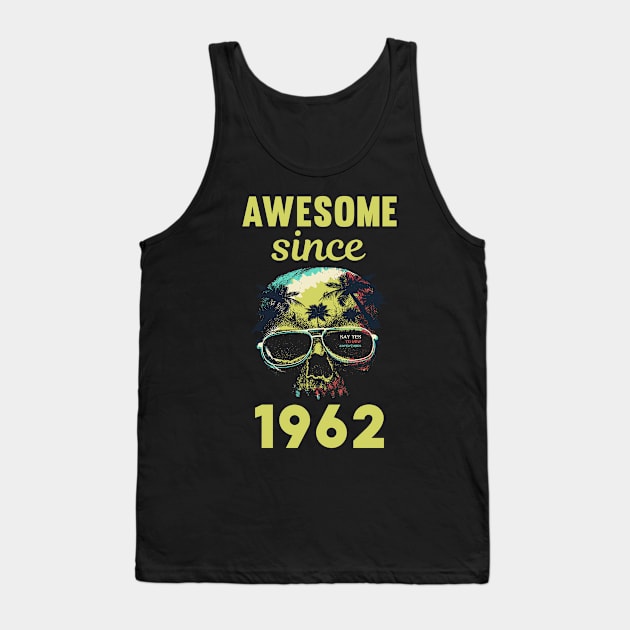 Skull Year 1962 Tank Top by rosenbaumquinton52